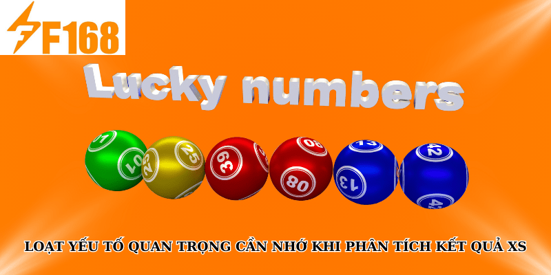 Loạt yếu tố quan trọng cần nhớ khi phân tích kết quả XS